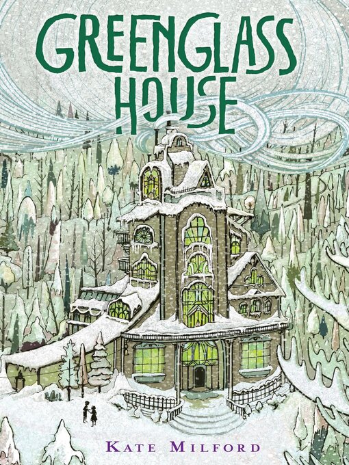 Title details for Greenglass House by Kate Milford - Wait list